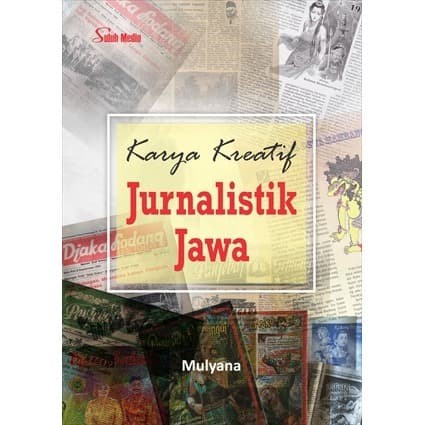 Karya Kreatif Jurnalistik Jawa
