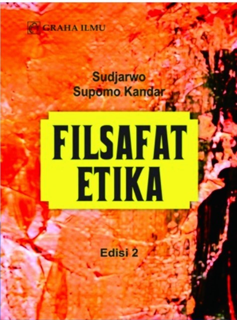 Filsafat Etika Edisi 2