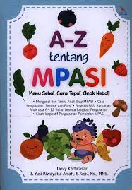 A-Z Tentang MPASI
