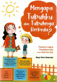 Mengapa Tubuhku dan Tubuhnya Berbeda?
