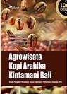 Argowisata Kopi Arabika Kintamani Bali