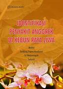 Identifikasi Penyakit Anggrek Dikebun Raya Liwa