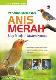 Panduan Memaster Anis Merah