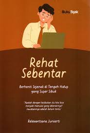Rehat Sebentar