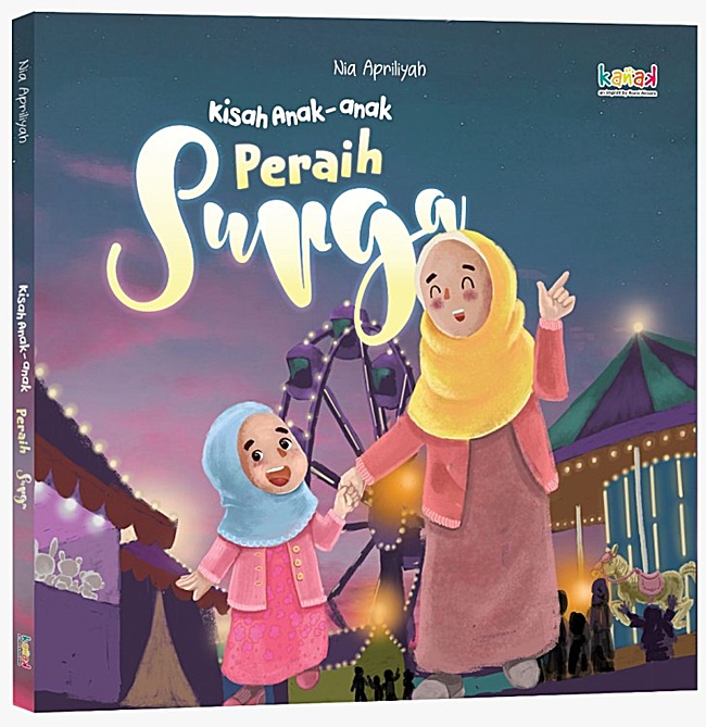 Kisah Anak - Anak Peraih Surga