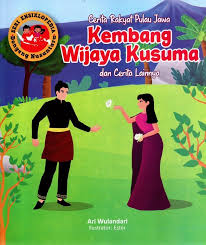 Cerita Rakyat Pulau Jawa Kembang Wijaya Kusuma
