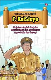 Seri Pahlawan Nasional F. Kaisiepo